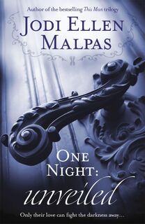 One Night: Unveiled - Jodi Ellen Malpas (ISBN 9781409155706)