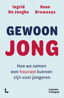 Gewoon jong - Koen Browaeys, Ingrid De Jonghe (ISBN 9789020926507)
