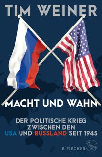 Macht und Wahn - Tim Weiner (ISBN 9783100910721)