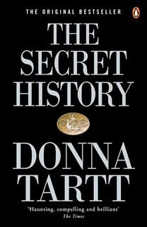 The Secret History - Donna Tartt (ISBN 9780140167771)