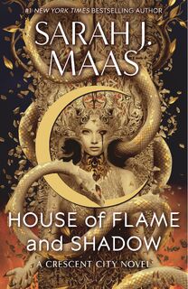 House of Flame and Shadow - Sarah J. Maas (ISBN 9781635574104)