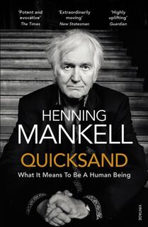 Quicksand - Henning Mankell (ISBN 9781784701567)