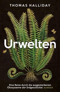 Urwelten - Thomas Halliday (ISBN 9783446272682)