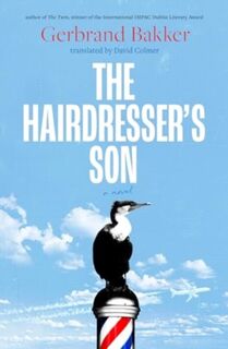 The Hairdresser’s Son - Gerbrand Bakker (ISBN 9781914484728)
