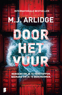 Door het vuur - M.J. Arlidge (ISBN 9789402326673)