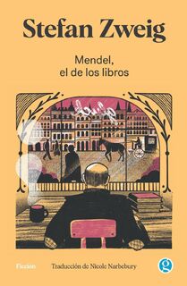 Mendel, el de los libros - Stefan Zweig (ISBN 9789878413808)