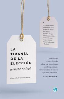 La tiranía de la elección - Renata Salecl (ISBN 9789878413174)