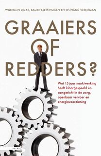 Graaiers of redders? - Willemijn Dicke, Bauke Steenhuisen (ISBN 9789045018737)