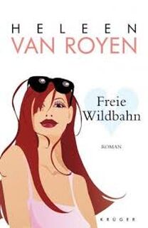 Freie Wildbahn - Heleen van Royen (ISBN 9783810516282)
