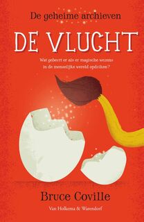 De vlucht - Bruce Coville (ISBN 9789000346165)