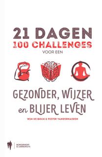 21 Dagen - Wim de Bock, Pieter Vanderhaegen (ISBN 9789089316981)