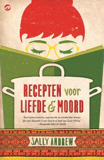 Recepten voor liefde en moord - Sally Andrew (ISBN 9789492086426)
