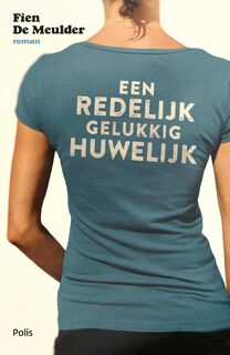 Een redelijk gelukkig huwelijk - Fien De Meulder (ISBN 9789463102766)