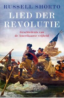 Lied der Revolutie - Russell Shorto (ISBN 9789026332777)