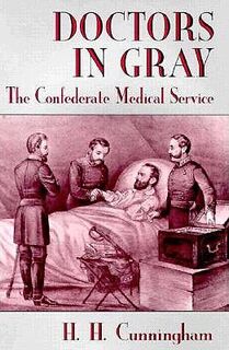 Doctors in Gray - H. H. Cunningham (ISBN 9780807118566)