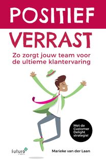 Positief verrast - Marieke van der Laan (ISBN 9789492221926)