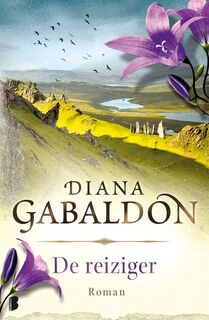 De reiziger - Deel 1 van de Reiziger-cyclus - Diana Gabaldon (ISBN 9789022574492)