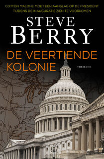 De veertiende kolonie - Steve Berry (ISBN 9789026142550)