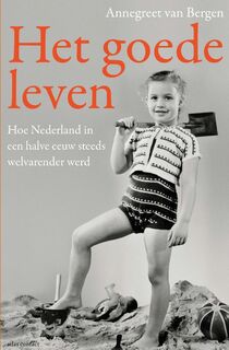 Het goede leven - Annegreet van Bergen (ISBN 9789045036731)
