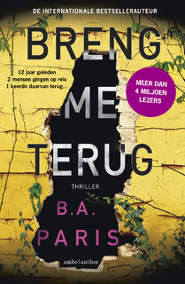 Breng me terug - B.A. Paris (ISBN 9789026342943)