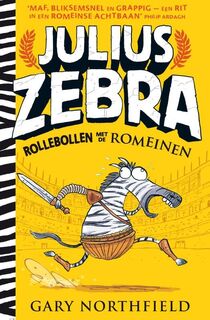 Julius Zebra: Rollebollen met de Romeinen - Gary Northfield (ISBN 9789021021041)