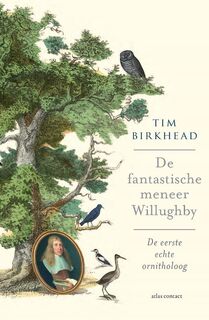  De fantastische meneer Willughby - Tim Birkhead (ISBN 9789045038056)