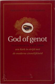 God of genot - Christian de Borchgrave (ISBN 9789056171704)