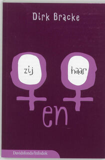 Zij en haar - Dirk Bracke (ISBN 9789059081239)
