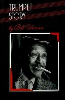 Trumpet Story - Bill Coleman (ISBN 9780333457849)