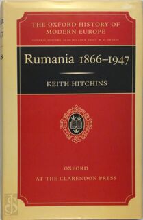 Rumania 1866-1947 - Keith Hitchins (ISBN 9780198221265)