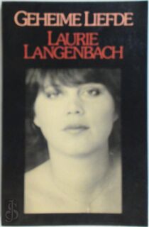 Geheime liefde - Laurie Langenbach (ISBN 9789062130337)