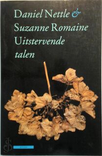 Uitstervende talen - D. Nettle, S. Romaine (ISBN 9789045010533)