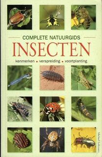 Complete natuurgids insecten - Michael Lohmann (ISBN 9789024365395)
