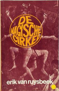 De magische cirkel - Erik van Ruysbeek (ISBN 9789063721398)