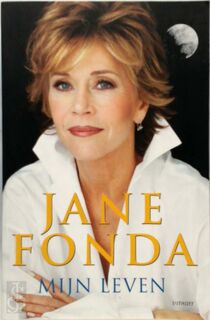 Mijn leven - Jane Fonda (ISBN 9789024555192)