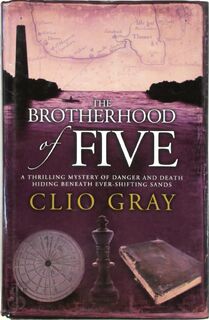The Brotherhood of Five - Clio Gray (ISBN 9780755343553)