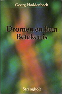 Dromen en hun betekenis - Georg Haddenbach (ISBN 9789060105344)