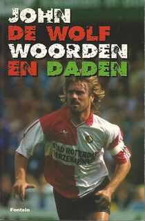 John de Wolf / Woorden en daden - Willemsen (ISBN 9789026107610)