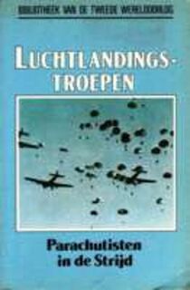 Luchtlandingstroepen - Charles Macdonald, D.L. Uyt Den Boogaard (ISBN 9789002191060)