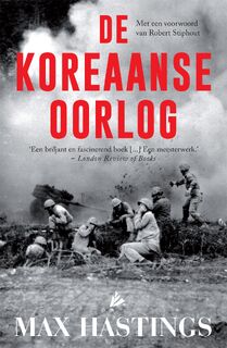 De Koreaanse Oorlog - Max Hastings (ISBN 9789048843855)