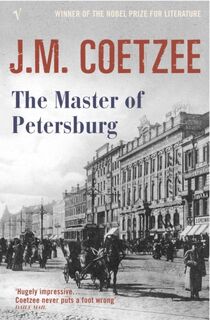 The Master of Petersburg - J.M. Coetzee (ISBN 9780099470373)