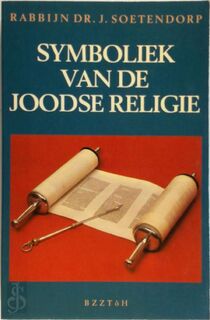 Symboliek van de joodse religie - Jaap Soetendorp (ISBN 9789062914944)