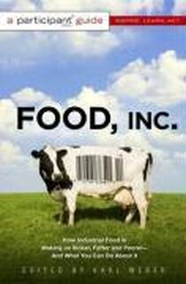 Food Inc. - Karl (Editor) Weber (ISBN 9781586486945)
