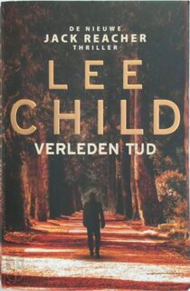 Verleden tijd - Lee Child (ISBN 9789024577194)