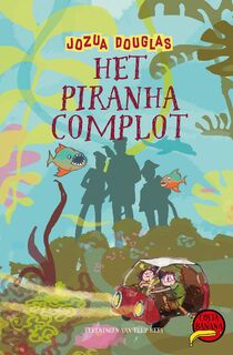 Het piranha-complot - Jozua Douglas (ISBN 9789026152696)