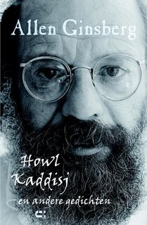 Howl Kaddisj en andere gedichten - Allen Ginsberg (ISBN 9789086840281)