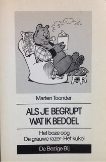 Als je begrijpt wat ik bedoel - Marten Toonder (ISBN 9789023423621)