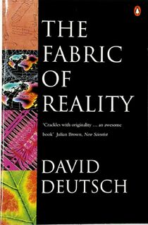 The Fabric of Reality - David Deutsch (ISBN 9780140146905)