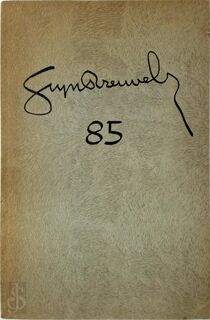 Stijn Streuvels 85 - Stijn Streuvels, Miel Kersten, Anton van der Plaetse, André Demedts