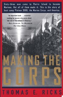 Making the Corps - Thomas E. Ricks (ISBN 9780684848174)